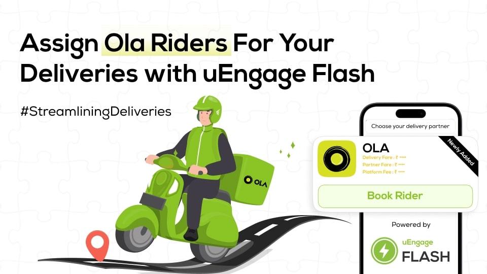 uEngage Integrates with Ola to Streamline Delivery Operations