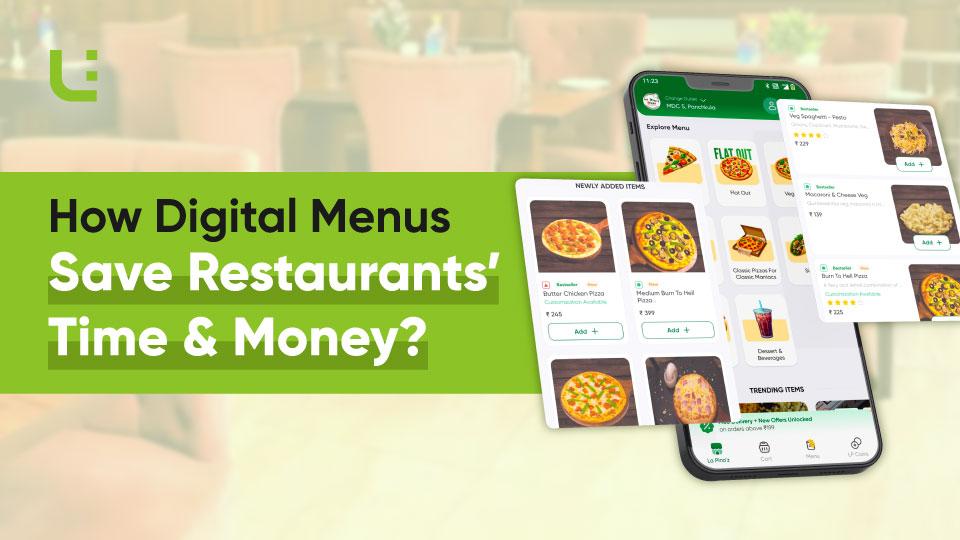 How Digital Menus Save Restaurants Time and Money
