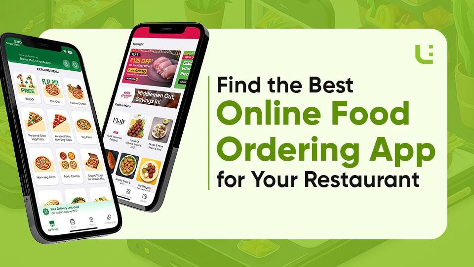 Find the Best Online Food Ordering App for Your Restaurant